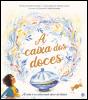 A Caixa dos Doces - Preview