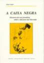A Caixa Negra - Preview