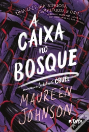 Capa do artigo A Caixa No Bosque – Uma Nova História Da Série Cordialmente Cruel 