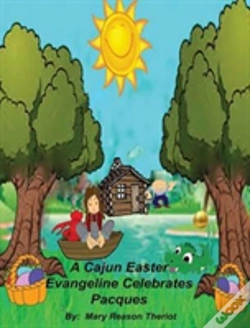 Capa do artigo A Cajun Easter Evangeline Celebrates Pacques