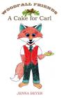 A Cake For Carl - Preview