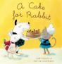 A Cake For Rabbit - Preview