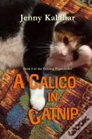 A Calico In Catnip