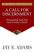 A Call For Discernment