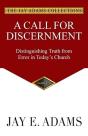 A Call For Discernment - Preview