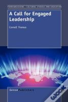 A Call For Engaged Leadership