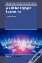 A Call For Engaged Leadership