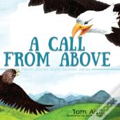 A Call From Above