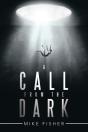A Call From The Dark - Preview