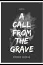 A Call From The Grave - Preview