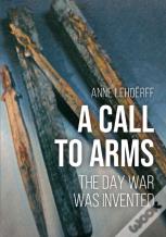 A Call To Arms
