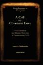 A Call To Covenant Love - Preview