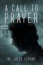 A Call To Prayer - Preview