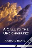 A Call To The Unconverted (Hardcover)