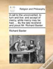 Capa do artigo A Call To The Unconverted, To Turn And L
