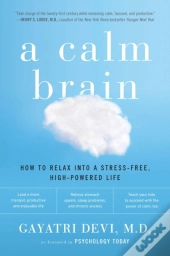 A Calm Brain