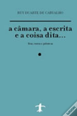 Capa do artigo A câmara, a escrita e a coisa dita