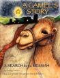 A Camel'S Story, A Search For The Messiah - Preview