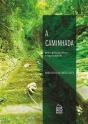 A Caminhada - Preview