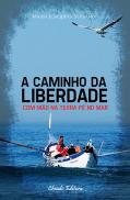 A Caminho da Liberdade