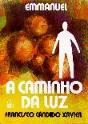 A Caminho da Luz - Preview