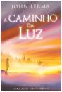  A Caminho da Luz - Preview