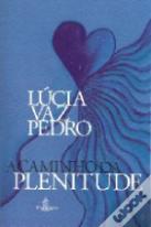 A Caminho da Plenitude