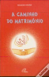 A Caminho do Matrimónio