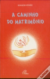 Capa do artigo A Caminho do Matrimónio
