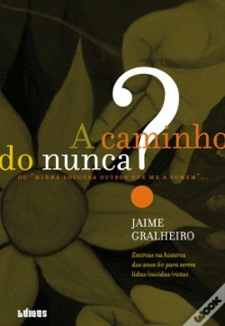 Capa do artigo A Caminho do Nunca