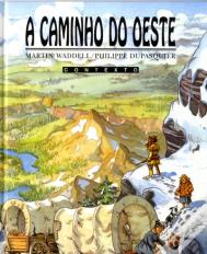 A Caminho do Oeste