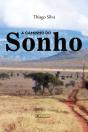 A Caminho Do Sonho - Preview