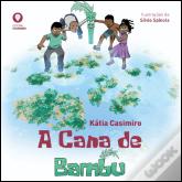 A Cana de Bambu