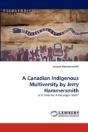 A Canadian Indigenous Multiversity By Jerry Hammersmith - Preview
