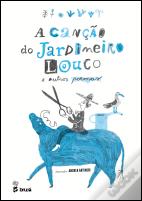 A Canção do Jardineiro Louco