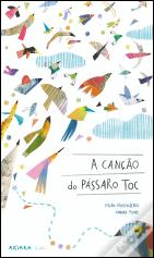 A Canção do Pássaro Toc