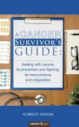 A Cancer Survivor'S Guide:
