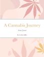 A Cannabis Journey - Preview