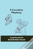 A Canterbury Pilgrimage