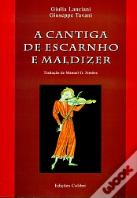 A Cantiga de Escárnio e de Maldizer