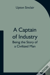 A Captain Of Industry