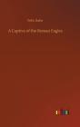 A Captive Of The Roman Eagles - Preview