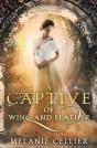 A Captive Of Wing And Feather - Preview