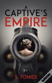 A Captive'S Empire