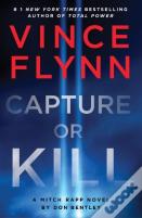 A Capture Or Kill