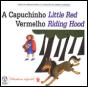 A Capuchinho Vermelho - Preview