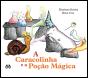 A Caracolinha e a Poção Mágica - Preview