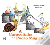 A Caracolinha e a Poção Mágica