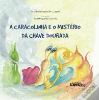 A Caracolinha e o Mistério da Chave Dourada