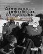 A Caravana pelo Direito à Habitação - Preview